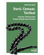 Parti, Cemaat, Tarikat