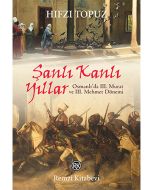 Şanlı Kanlı Yıllar