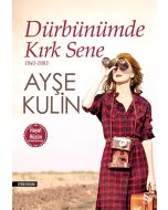 Dürbünümde Kırk Sene 1941 - 1983 