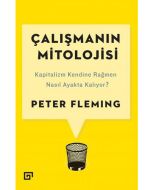 Çalışmanın Mitolojisi