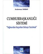 Cumhurbaşkanlığı Sistemi