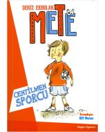 Mete - Centilmen Sporcu