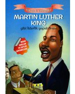 Martin Luther King Gibi Liderlik Yapabilirsin