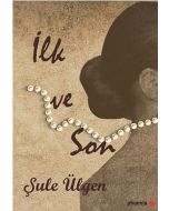 İlk ve Son