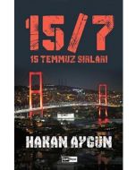 15 Temmuz Sırları