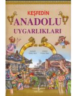 Keşfedin - Anadolu Uygarlıkları