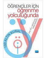 Öğrenciler İçin Öğrenme Yolculuğunda 100 Altın Kural
