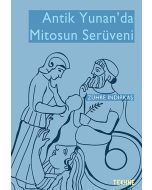 Antik Yunan'da Mitosun Serüveni