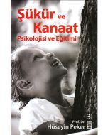 Şükür ve Kanaat Psikolojisi ve Eğitimi