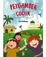 Peygamber ve Çocuk
