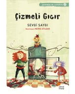 Yasemin ve Lavanta 2 - Çizmeli Gıcır