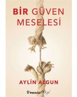 Bir Güven Meselesi