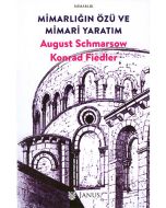 Mimarlığın Özü ve Mimari Yaratım