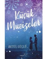 Küçük Mucizeler (Ciltli)