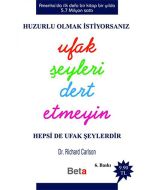 Ufak Şeyleri Dert Etmeyin