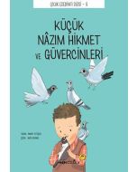 Küçük Nazım Hikmet ve Güvercinleri