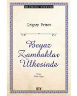 Beyaz Zambaklar Ülkesinde