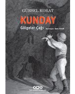 Kunday - Gölgeler Çağı