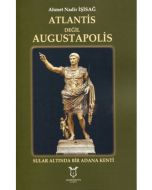 Atlantis Değil Augustapolis