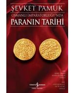 Osmanlı İmparatorluğu’nda Paranın Tarihi