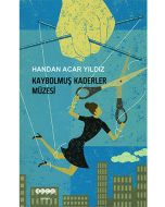 Kaybolmuş Kaderler Müzesi