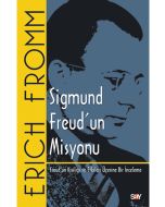Sigmund Freud’un Misyonu
