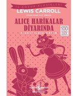 Alice Harikalar Diyarında (Kısaltılmış Metin)