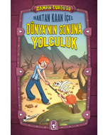 Zaman Turşusu - Dünya’nın Sonuna Yolculuk (Ciltli)