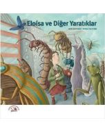 Eloisa ve Diğer Yaratıklar