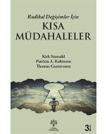 Radikal Değişimler İçin Kısa Müdahaleler