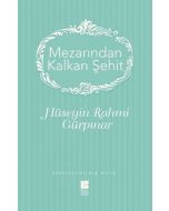 Mezarından Kalkan Şehit