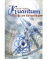 Kuantum Fiziği ve Felsefesi