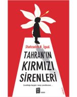Tahran'ın Kırmızı Sirenleri
