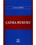 Çatma Hukuku