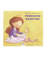 Hayvan Dostlarımız - Prensesin Hamsterı
