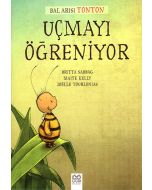 Bal Arısı Tonton Uçmayı Öğreniyor