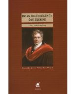 İnsan Özgürlüğünün Özü Üzerine