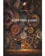 Köstebek Şehri (Ciltli)