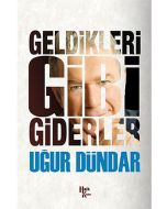 Geldikleri Gibi Giderler