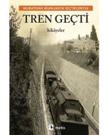 Tren Geçti