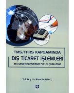 TMS/TFRS Kapsamında Dış Ticaret İşlemleri