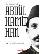 Abdülhamid Han - Bir Dehanın İzleri
