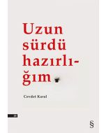 Uzun Sürdü Hazırlığım
