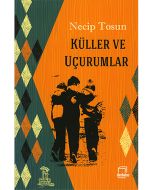 Küller ve Uçurumlar