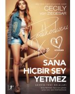 Sana Hiçbir Şey Yetmez