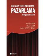 Büyüyen Yerel Markaların Pazarlama Uygulamaları