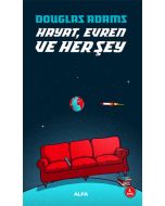 Hayat Evren ve Her Şey