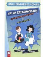 Ah Şu Tasarımcılar!