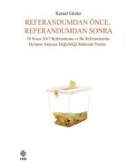 Referandumdan Önce, Referandumdan Sonra
