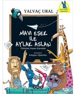 Mavi Eşek ile Aylak Aslan - Öyküsünü Arayan Hayvanlar